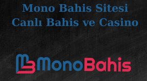 mono bahis