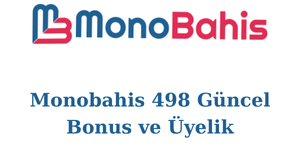 monobahis 498 neden giremiyorum?