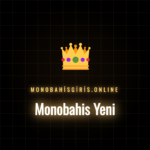 Monobahis yeni